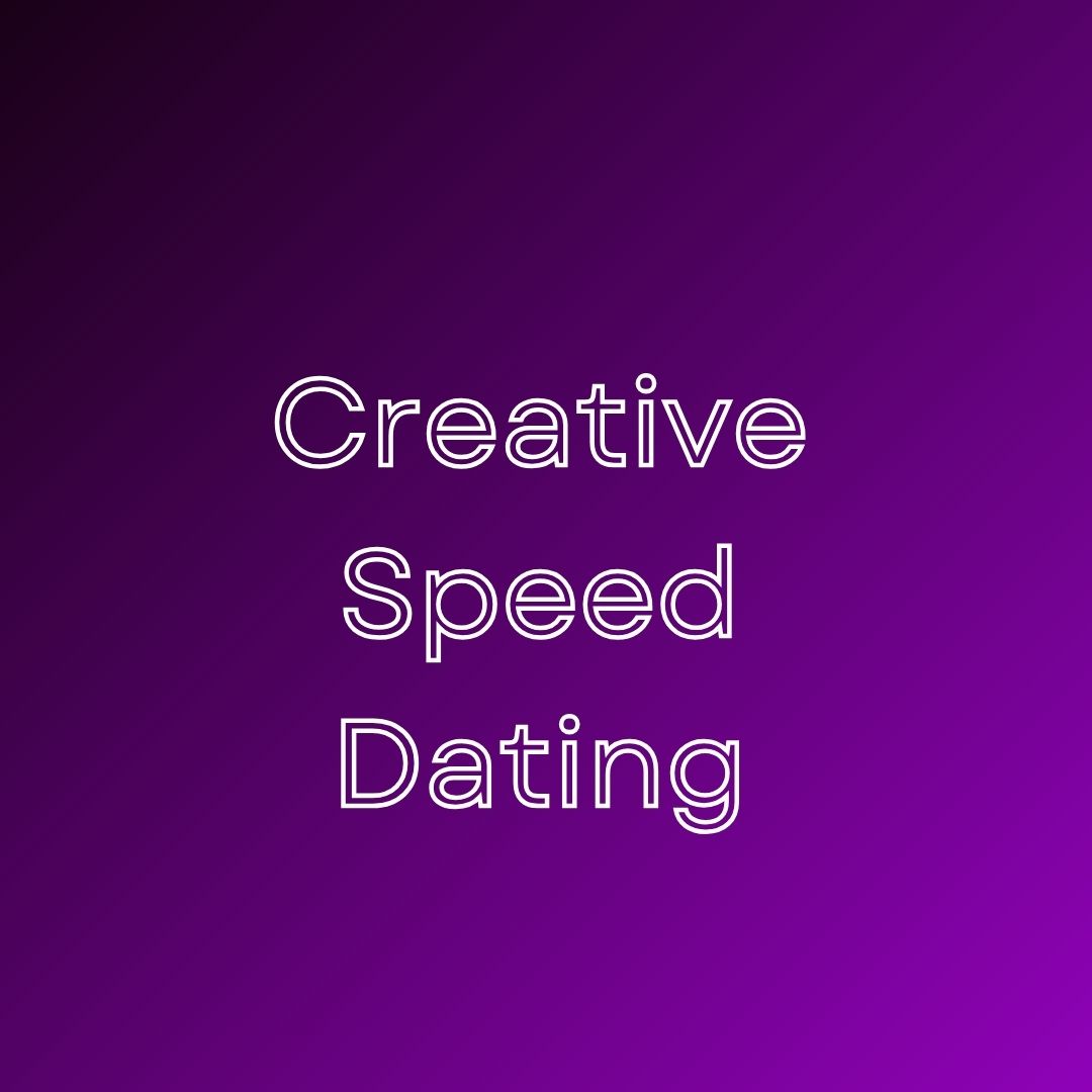Creative Speed Dating Event 